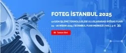 FOTEG İSTANBUL 2025: 17th International Trade Fair Food Processing Technologies