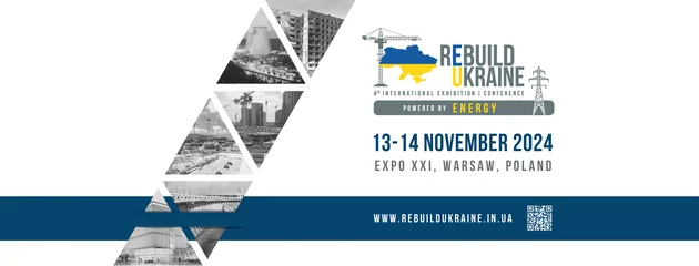 Запрошуємо на виставку-конференцію «ReBuild Ukraine. Construction&Energy»